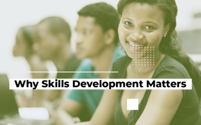 Why Skills Development Matters